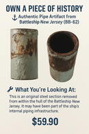 Battleship New Jersey Pipe Artifact – Original Shipboard Pipe Segment-4