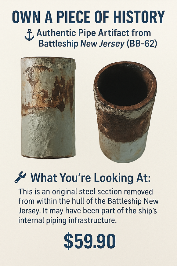 Battleship New Jersey Pipe Artifact – Original Shipboard Pipe Segment